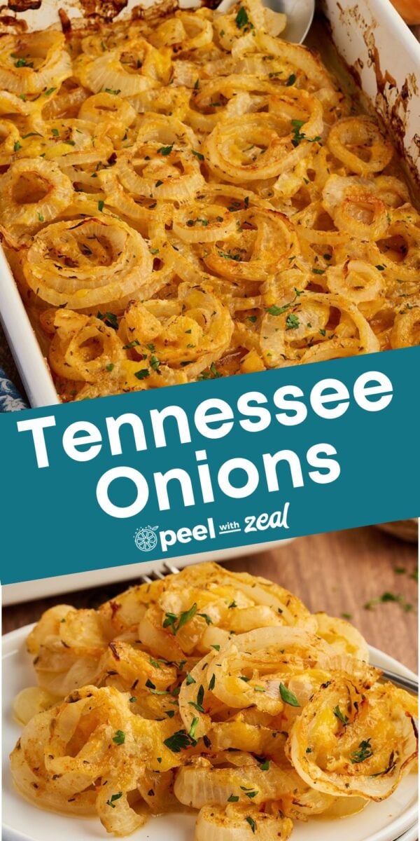 A baked casserole of sliced onions topped with melted cheese, with a serving plated on the side, labeled “Baked Tennessee Onions.”.